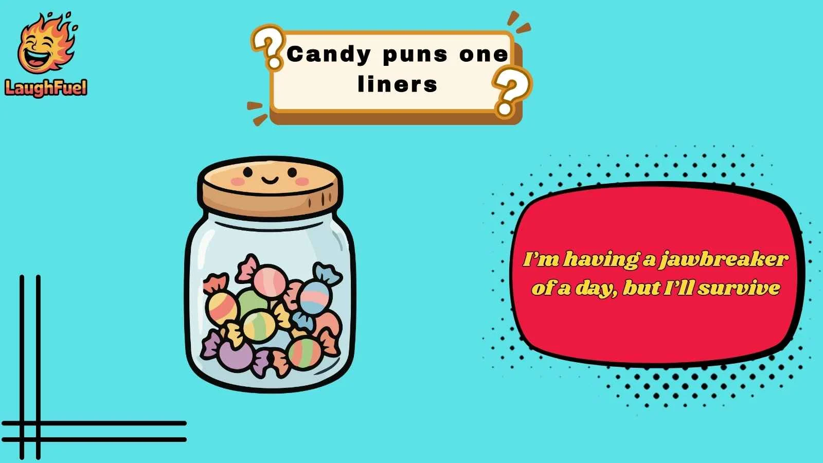 candy puns one liners