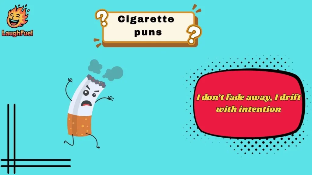 Classic Cigarette Puns That Never Burn Out