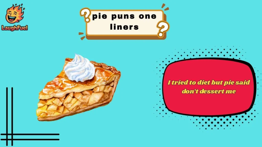 Classic Pie Puns That Never Get Crusty