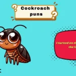 cockroach puns