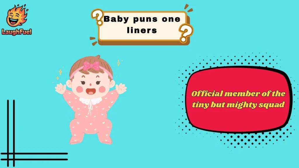Cute Baby Puns That Are Too Sweet to Handle