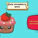 cute strawberry puns
