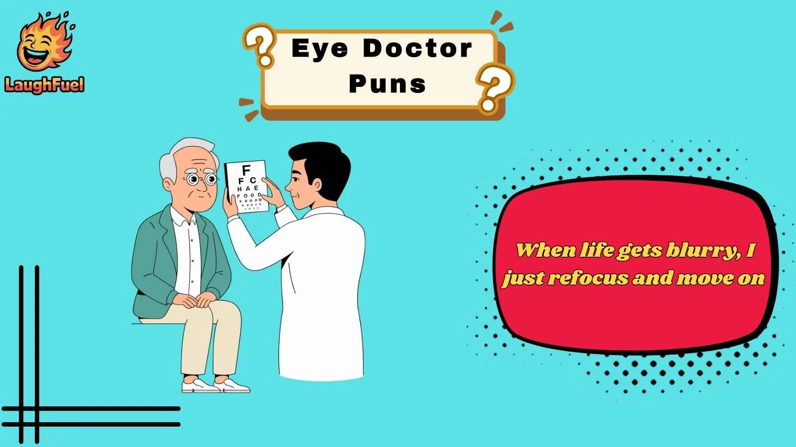 Eye Doctor Puns