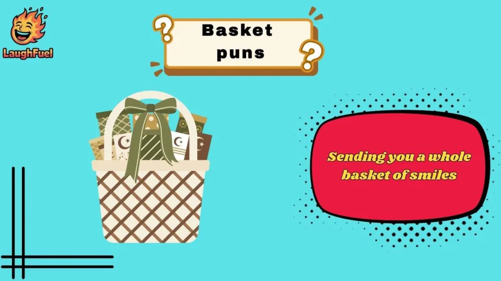 Funny Basket Puns That Always Deliver