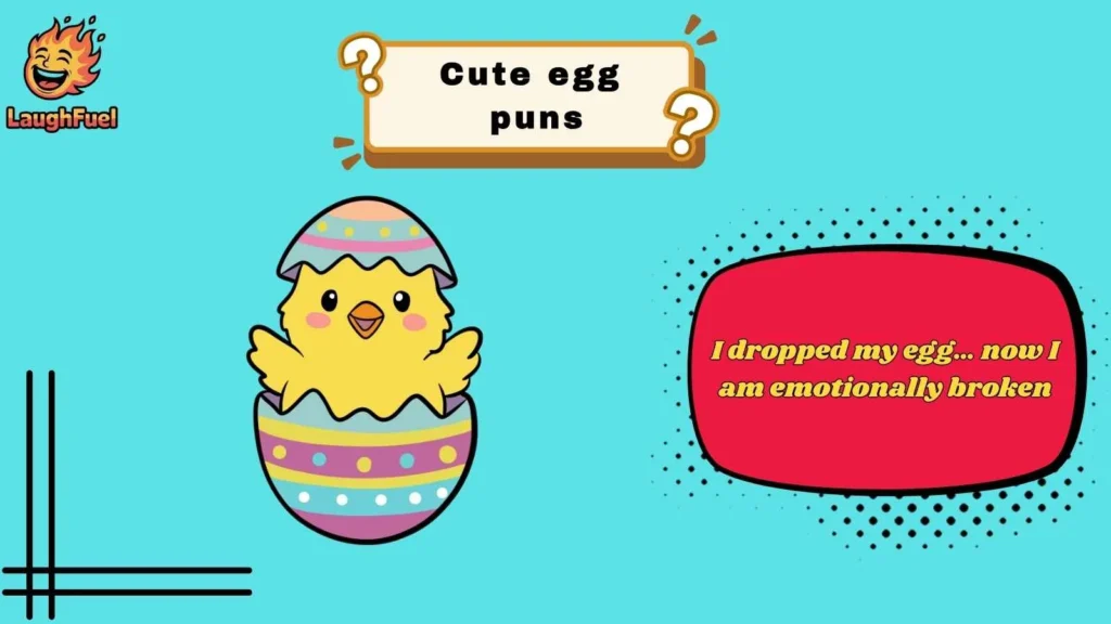 Funny Egg Puns to Crack Everyone Up