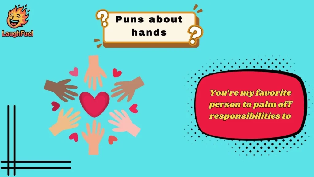 Funny Hand Puns for Friends