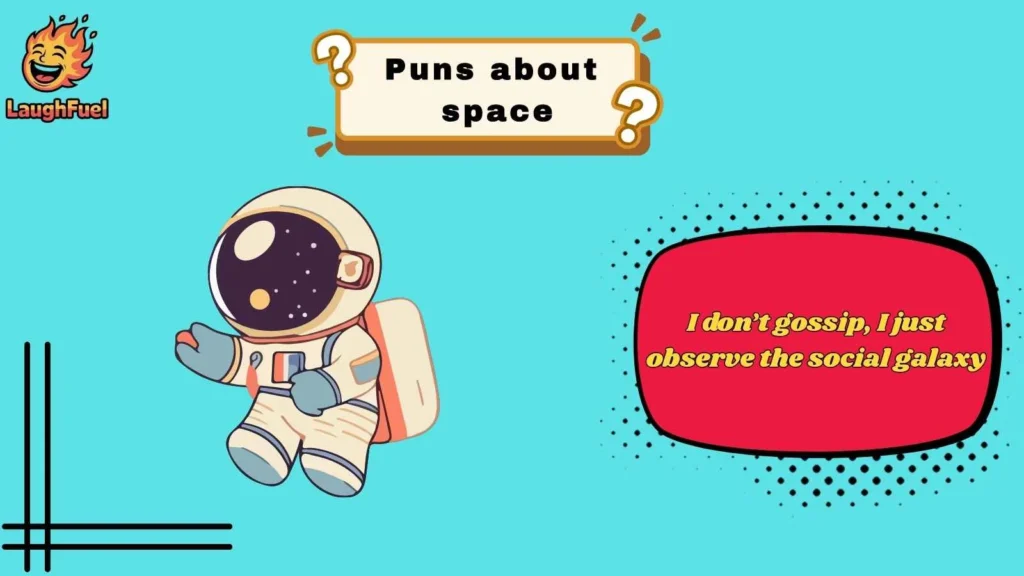 Galaxy Puns That Hit Different