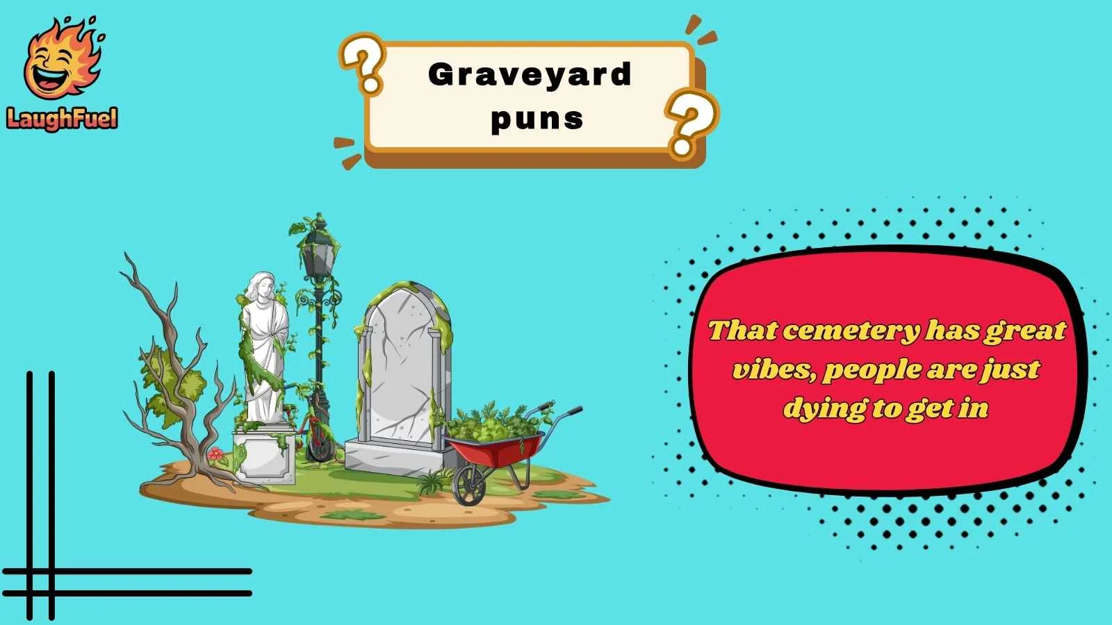 graveyard puns