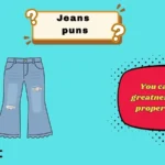 jeans puns