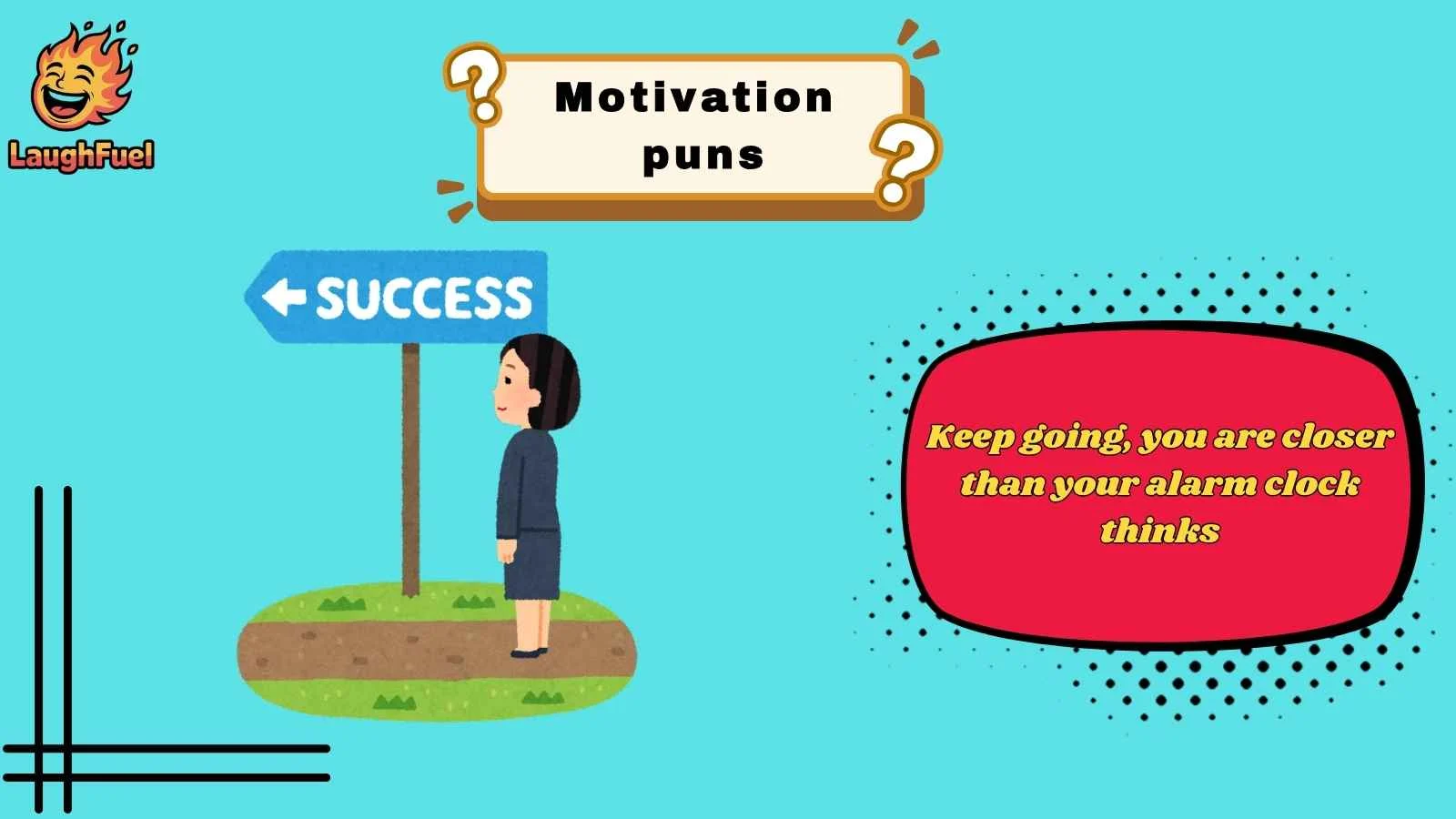 motivation puns