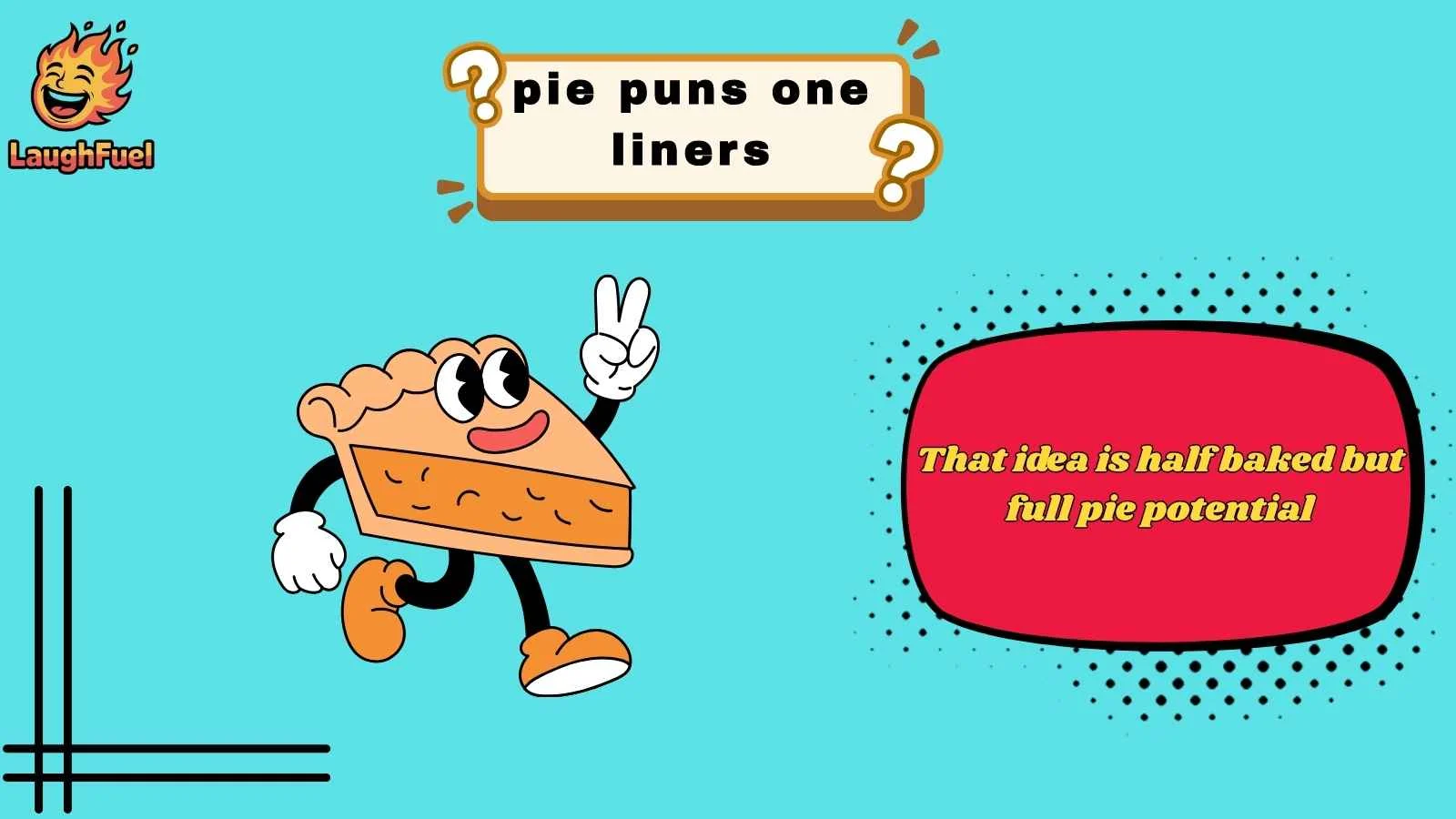 pie puns one liners