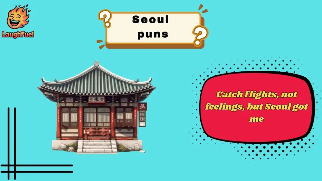 Seoul Puns for Instagram Captions