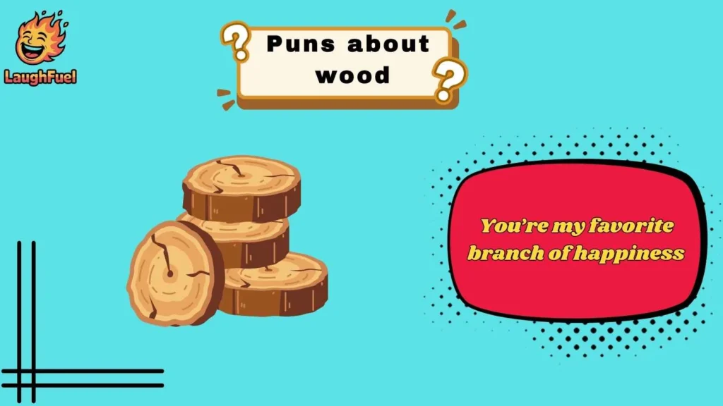 Short Wood Puns That Hit Fast