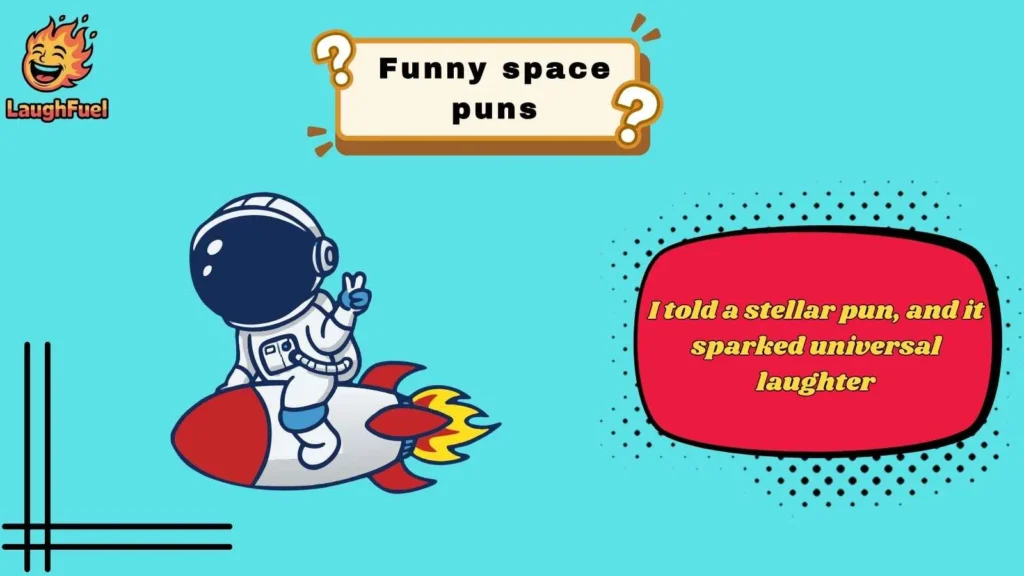 Stellar Space Puns That Shine Bright