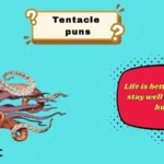 tentacle puns