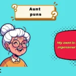 aunt puns
