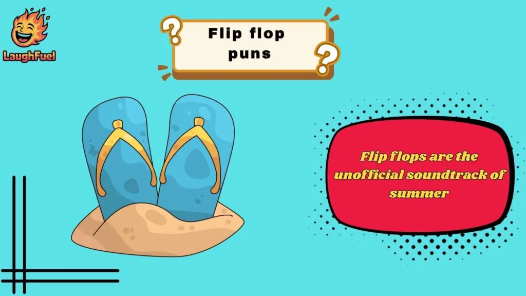 Beach Ready Flip Flop Puns