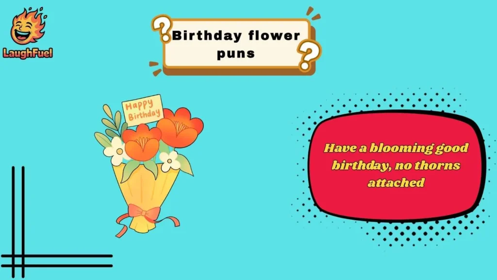 Birthday Rose Puns