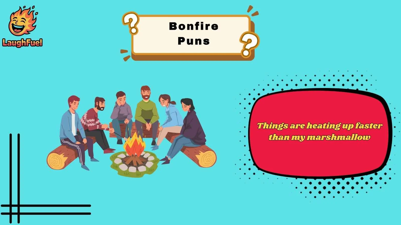 Bonfire Puns