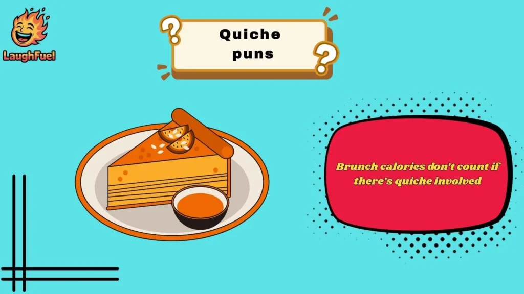 Brunch-Themed Quiche Puns