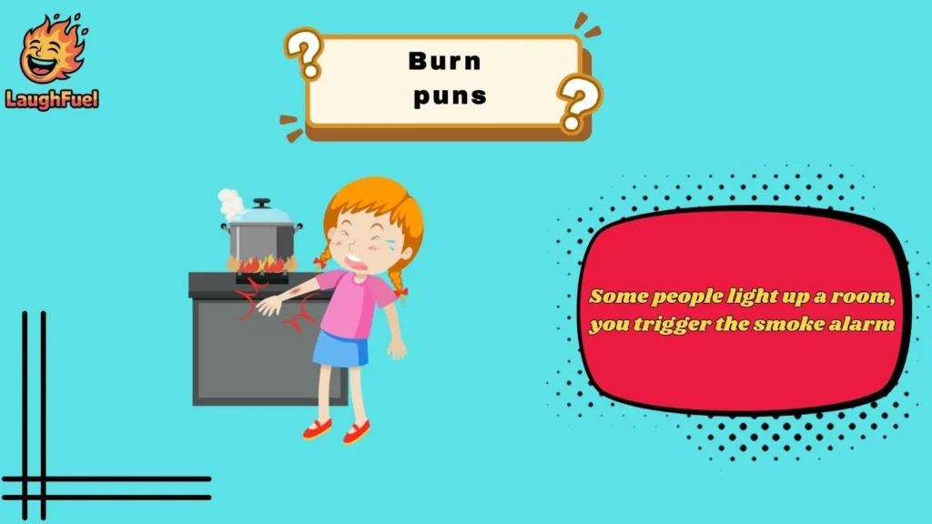Burn Puns for Brutal Comebacks