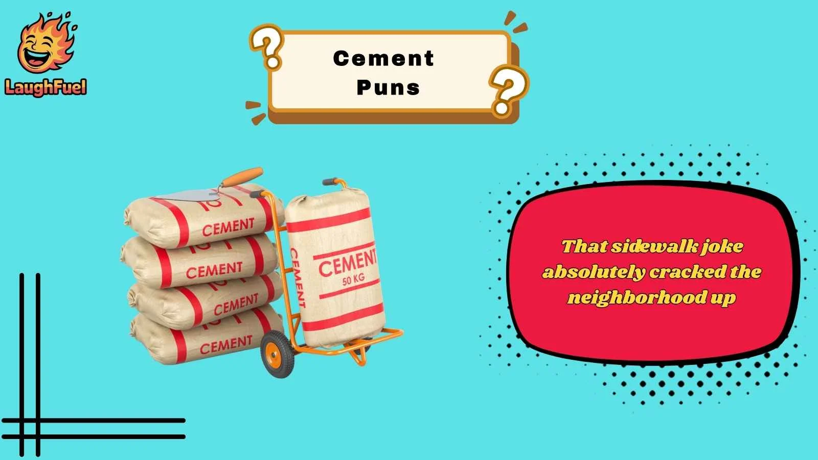 Cement Puns