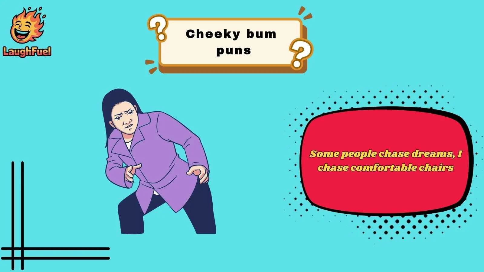 cheeky bum puns