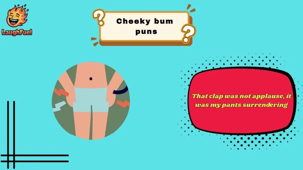 Cheeky Bum Puns for Everyday Laughs