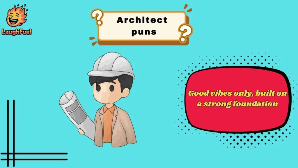 Clever Architect Puns for Everyday Humor