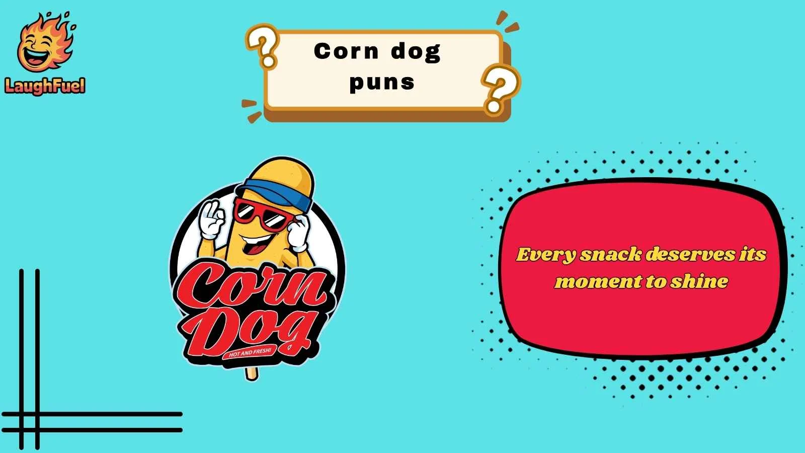 Corn Dog Love Puns