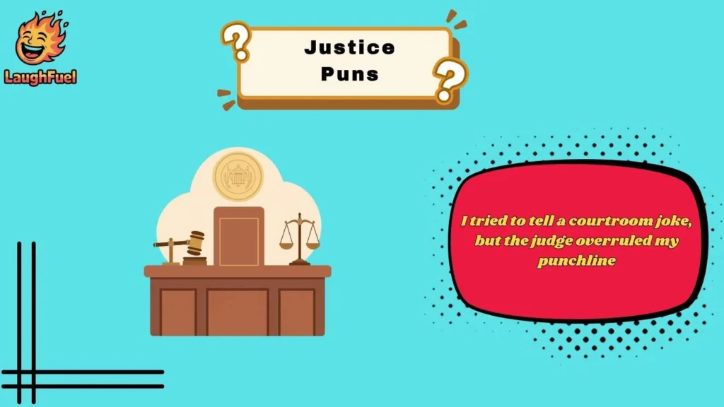 Judge Puns Delivering Serious Laughs