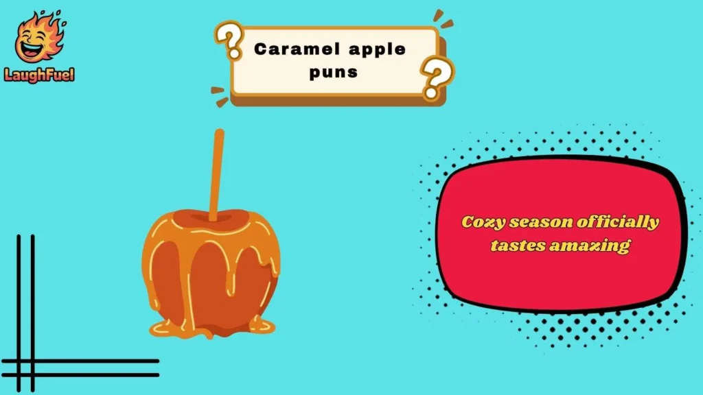 Cute Caramel Apple Puns for Captions and Selfies