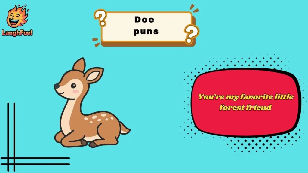 Cute Doe Puns for Everyday Laughs