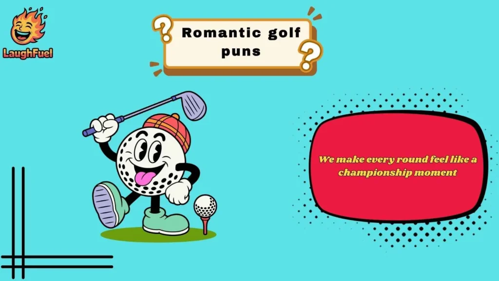 Cute Golf Puns for Couples Who Play Together