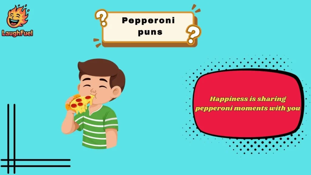 Cute Pepperoni Puns for Everyday Smiles
