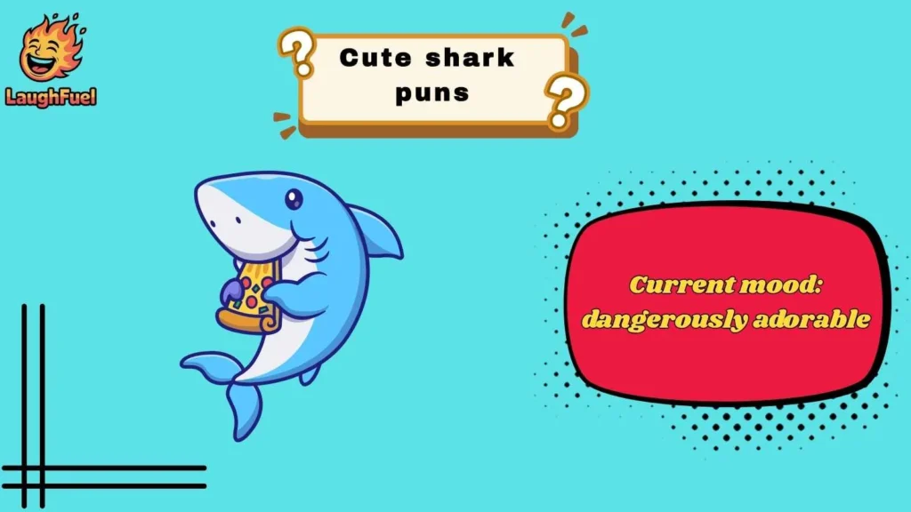 Cute Shark Puns for Everyday Laughs