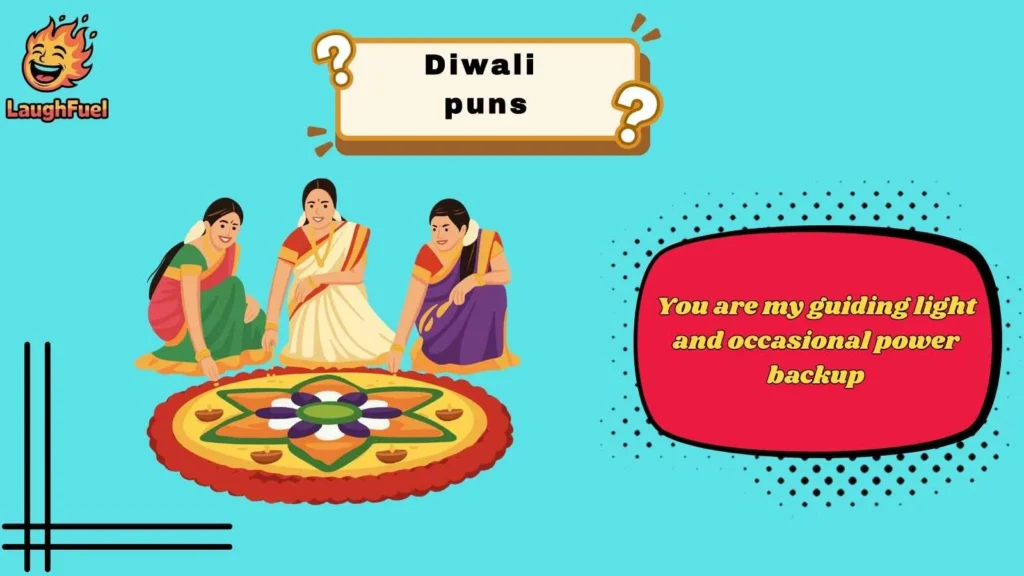 Diwali Puns About Lights and Diyas