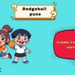 dodgeball puns