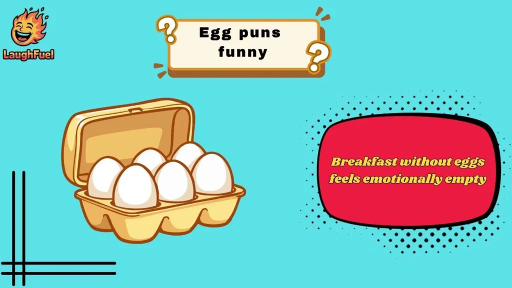 Egg Puns That Crack Everyone Up