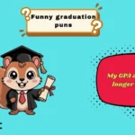 funny graduation puns