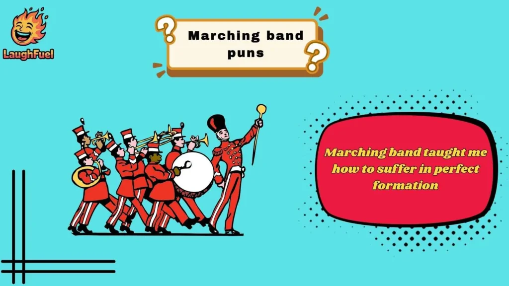 Funny Marching Band Puns for Everyday Laughs