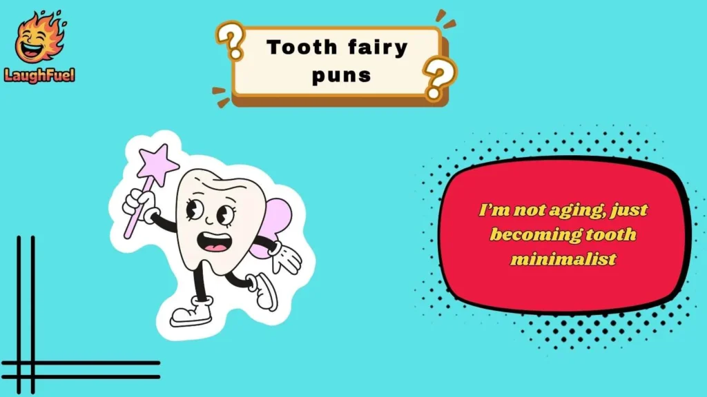 Funny Tooth Fairy Puns for Adults with a Sense of Humor
