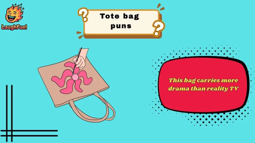 Funny Tote Bag Puns for Everyday Laughs