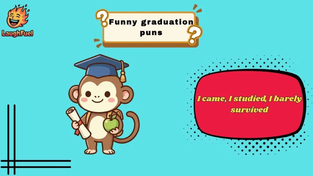 Graduation Puns for Instagram Captions