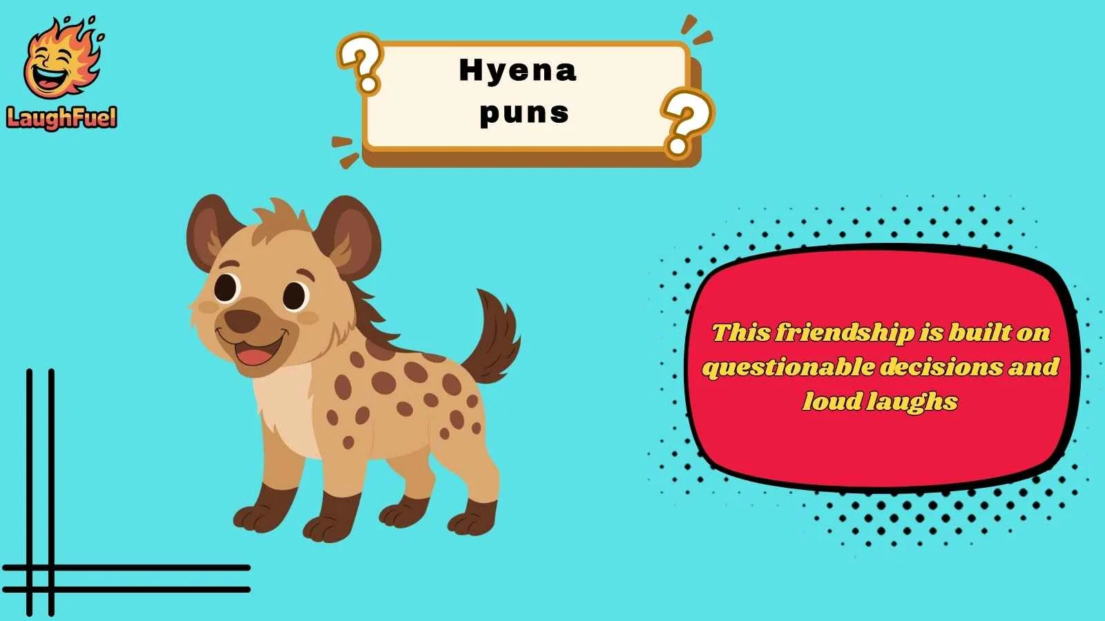 hyena puns
