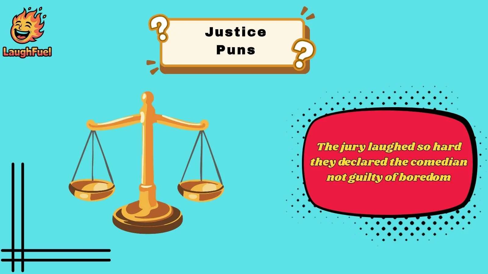 Justice Puns