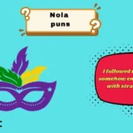 nola puns
