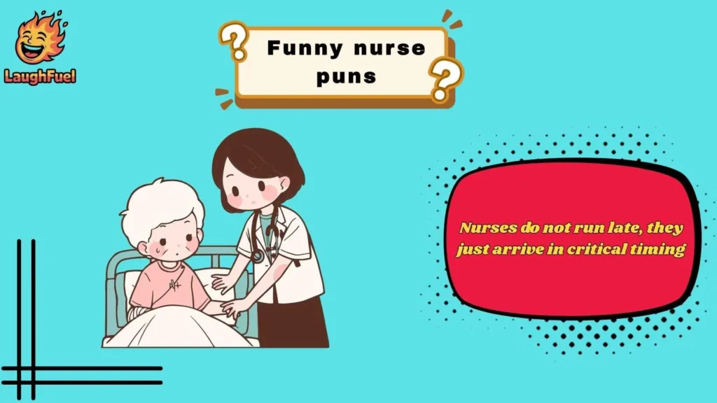 Nurse Puns for Daily Laughs