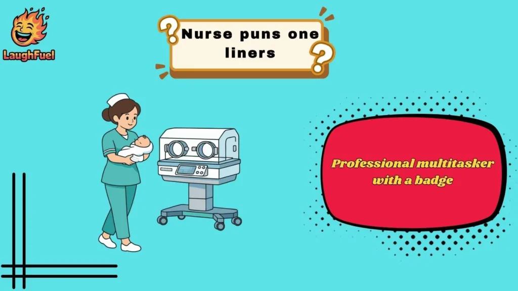 Nurse Puns for Instagram Captions