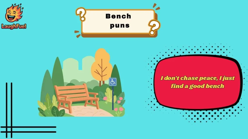 Park Bench Puns That Relax Your Mind